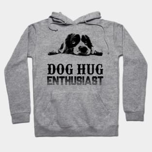 Dog Hug Enthusiast Hoodie